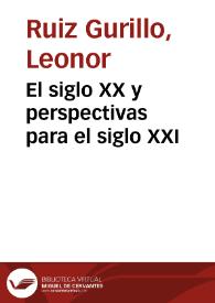 El siglo XX y perspectivas para el siglo XXI / Leonor Ruiz Gurillo y Larissa Timofeeva | Biblioteca Virtual Miguel de Cervantes
