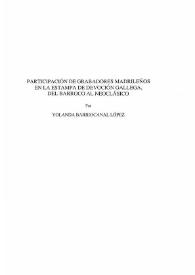 Participación de grabadores madrileños en la estampa de devoción gallega. Del Barroco al Neoclásico / Yolanda Barriocanal López | Biblioteca Virtual Miguel de Cervantes