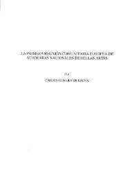La Primera Reunión Comunitaria Europea de Academias Nacionales de Bellas Artes / Carlos Romero de Lecea | Biblioteca Virtual Miguel de Cervantes