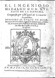 El ingenioso hidalgo Don Quixote de la Mancha [1605] / compuesto por Miguel de Ceruantes Saauedra ... | Biblioteca Virtual Miguel de Cervantes