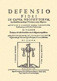 Defensio fidei in causa neophytorum siue Morischorum Regni Valentiae totiusque Hispaniae / auctore P. F. Iacobo Bleda ... Ordinis Praedicotorum; eiusdem Tractatus de iusta morischorum  ab Hispania | Biblioteca Virtual Miguel de Cervantes
