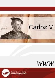 Carlos V / responsabilidad científica Ana M.ª Carabias Torres, Claudia Möller | Biblioteca Virtual Miguel de Cervantes