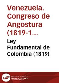 Más información sobre Ley Fundamental de Colombia (1819)