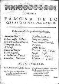 Lo que hay que fiar en el mundo : comedia famosa / Lope de Vega | Biblioteca Virtual Miguel de Cervantes