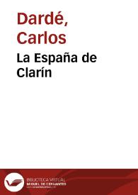 La España de Clarín / Carlos Dardé | Biblioteca Virtual Miguel de Cervantes