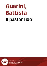 Il pastor fido / Giovan Battista Guarini | Biblioteca Virtual Miguel de Cervantes
