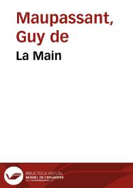 La Main / Guy de Maupassant | Biblioteca Virtual Miguel de Cervantes