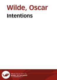 Intentions / Oscar Wilde | Biblioteca Virtual Miguel de Cervantes