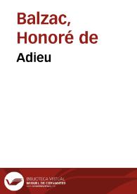 Adieu / Honoré de Balzac | Biblioteca Virtual Miguel de Cervantes