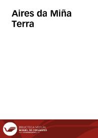 Aires da Miña Terra / Director, Manuel Nóvoa Costoya | Biblioteca Virtual Miguel de Cervantes