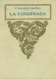La condenada : cuentos / Vicente Blasco Ibáñez | Biblioteca Virtual Miguel de Cervantes