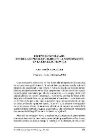 Anxo Abuín González: "Escenarios del caos. Entre la hipertextualidad y la "perfomance" en la era electrónica" (Valencia: Tirant lo Blanch, 2006) / María Ángeles Grande Rosales | Biblioteca Virtual Miguel de Cervantes