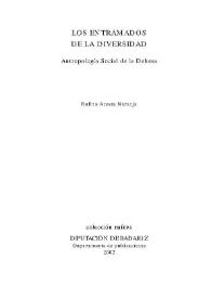Los entramados de la diversidad. Antropología Social de la Dehesa / Rufino Acosta Naranjo | Biblioteca Virtual Miguel de Cervantes