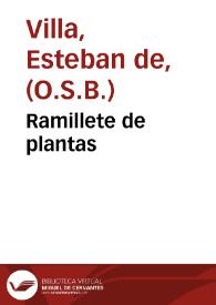 Ramillete de plantas / compuesto por ... Esteuan de Villa ... | Biblioteca Virtual Miguel de Cervantes