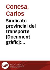 Sindicato provincial del transporte : Valencia / Conesa | Biblioteca Virtual Miguel de Cervantes