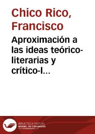 Aproximación a las ideas teórico-literarias y crítico-literarias de Jaime Gil de Biedma / Francisco Chico Rico | Biblioteca Virtual Miguel de Cervantes