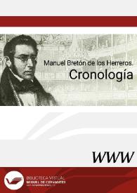 Manuel Bretón de los Herreros. Cronología / Pau Miret | Biblioteca Virtual Miguel de Cervantes