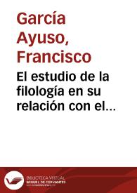 El estudio de la filología en su relación con el sanskrit / por Francisco García Ayuso | Biblioteca Virtual Miguel de Cervantes