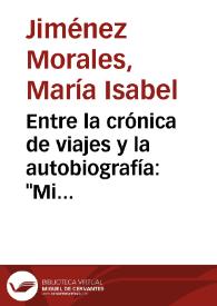 Entre la crónica de viajes y la autobiografía: "Mi romería", de Emilia Pardo Bazán / María Isabel Jiménez Morales | Biblioteca Virtual Miguel de Cervantes