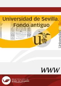 Universidad de Sevilla. Fondo antiguo | Biblioteca Virtual Miguel de Cervantes