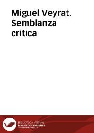 Miguel Veyrat. Semblanza crítica / Ángel L. Prieto de Paula | Biblioteca Virtual Miguel de Cervantes