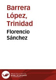 Florencio Sánchez / Trinidad Barrera López | Biblioteca Virtual Miguel de Cervantes