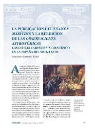 La publicación del "Examen marítimo" y la reedición de las "Observaciones astronómicas" : las dificultades de un científico en la España del siglo XVIII / Armando Alberola Romá | Biblioteca Virtual Miguel de Cervantes