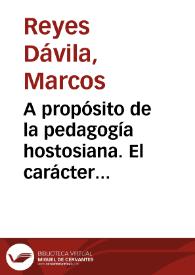 A propósito de la pedagogía hostosiana. El carácter hostosiano: unción de acero | Biblioteca Virtual Miguel de Cervantes