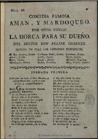 Comedia famosa, Aman y Mardoqueo : por otro titulo, La horca para su dueño / del doctor don Phelipe Godinez | Biblioteca Virtual Miguel de Cervantes