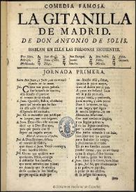 La gitanilla de Madrid [1743] / Antonio de Solís | Biblioteca Virtual Miguel de Cervantes