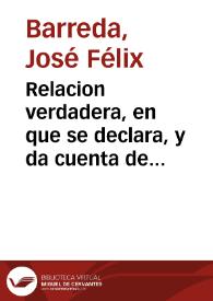 Relacion verdadera, en que se declara, y da cuenta de la salida de su Magestad ... a dar gracias à la Soberana Virgen de Atocha, por el feliz sucesso de la Reyna ... y Nacimiento del Principe de España ..., y las Mogigangas, Mascaras, invenciones de Fuego, y Luminarias que huuo por las calles, y Plaça Mayor, y en particular en la de Palacio / compuesta por Don Ioseph Felix Barreda | Biblioteca Virtual Miguel de Cervantes