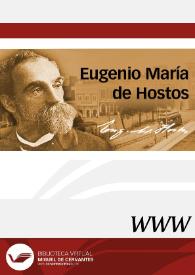 Eugenio María de Hostos / directora María Caballero Wangüemert | Biblioteca Virtual Miguel de Cervantes
