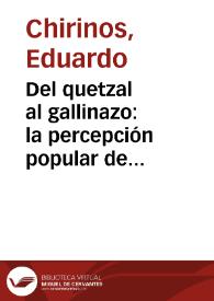 Del quetzal al gallinazo: la percepción popular del ángel en dos cuentos hispanoamericanos ("El ángel caído" de Amado Nervo, y "Un señor muy viejo con unas alas enormes" de Gabriel García Márquez) | Biblioteca Virtual Miguel de Cervantes