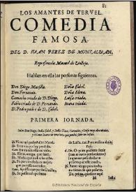 Los amantes de Teruel / del doctor Juan Perez de Montalvan | Biblioteca Virtual Miguel de Cervantes