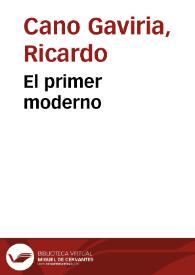 El primer moderno | Biblioteca Virtual Miguel de Cervantes