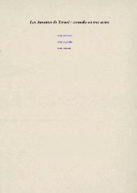 Los Amantes de Teruel : comedia en tres actos / [Juan Pérez de Montalbán] | Biblioteca Virtual Miguel de Cervantes