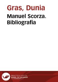 Manuel Scorza. Bibliografía / Dunia Gras Miravet | Biblioteca Virtual Miguel de Cervantes