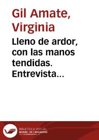 Lleno de ardor, con las manos tendidas. Entrevista con Daniel Moyano / Virginia Gil Amate | Biblioteca Virtual Miguel de Cervantes