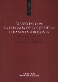 [Diario de 1769]. La llegada de los jesuitas españoles a Bolonia / Manuel Luengo; edición de I. Pinedo Iparraguirre e  I. Fernández Arrillaga | Biblioteca Virtual Miguel de Cervantes