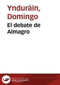El debate de Almagro | Biblioteca Virtual Miguel de Cervantes