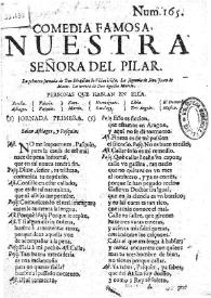 Nuestra Señora del Pilar / la primera jornada de don Sebastian de Villaviciosa, la segunda de D. Iuan de Matos, la tercera de d. Agustin Moreto | Biblioteca Virtual Miguel de Cervantes