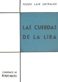 Las cuerdas de la lira : reflexiones sobre la diversidad de España / Pedro Laín Entralgo | Biblioteca Virtual Miguel de Cervantes