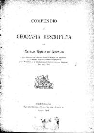 Compendio de Geografía Descriptiva / por Natalia Górriz de Morales | Biblioteca Virtual Miguel de Cervantes