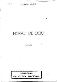 Horas de ocio : versos | Biblioteca Virtual Miguel de Cervantes
