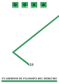 Doxa. Cuadernos de Filosofía del Derecho. Núm. 25, 2002 | Biblioteca Virtual Miguel de Cervantes