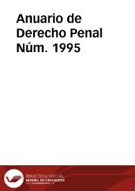 Anuario de Derecho Penal. Núm. 1995 | Biblioteca Virtual Miguel de Cervantes