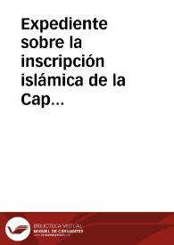 Expediente sobre la inscripción islámica de la Capilla de Santa Catalina de Toledo. | Biblioteca Virtual Miguel de Cervantes