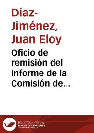 Oficio de remisión del informe de la Comisión de Monumentos de León sobre la autenticidad de los restos mortales del rey Alfonso VI | Biblioteca Virtual Miguel de Cervantes