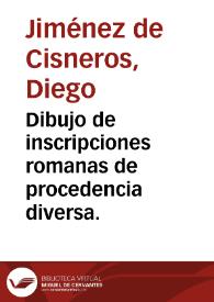 Dibujo de inscripciones romanas de procedencia diversa. | Biblioteca Virtual Miguel de Cervantes