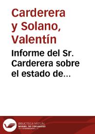Informe del Sr. Carderera sobre el estado de conservación los restos mortales de los Reyes de Navarra enterrados en el Monasterio de Leire. | Biblioteca Virtual Miguel de Cervantes